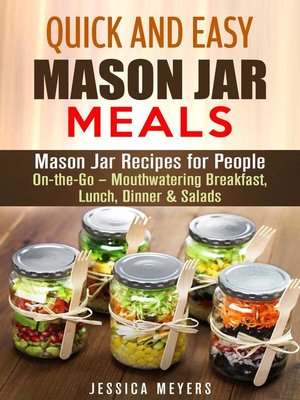 Quick and Easy Mason Jar Meals - ebook